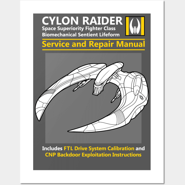 Cylon Raider Service and Repair Manual Wall Art by adho1982